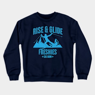 Skiing Rise and Glide - Vintage Light Blue Text Crewneck Sweatshirt